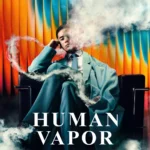 Human Vapor
