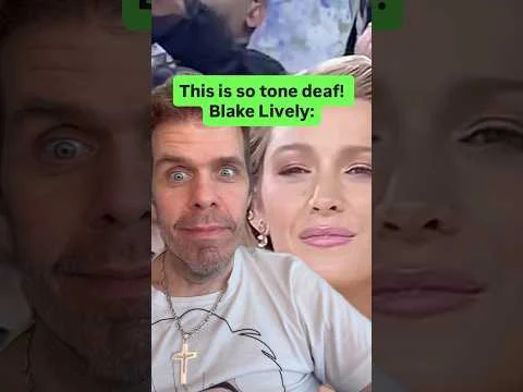 This Is So Tone Deaf! Blake Lively: