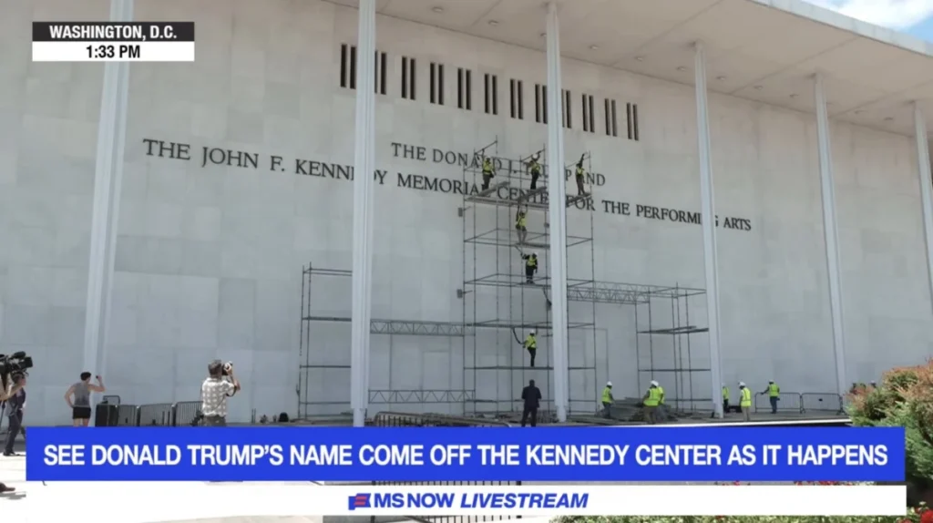 Donald Trump’s Name Torn Off the Kennedy Center