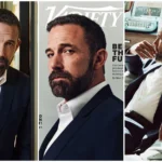 Ben Affleck Covers Variety Discussing Artists Equity, The Evolution of Movie Stardom, and Industry Disruption
